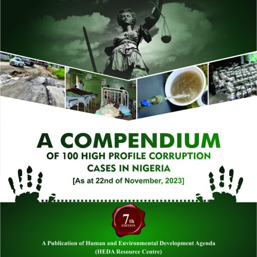 A Compendium of 100 High Profile Corruption Cases in Nigeria (7th edition)